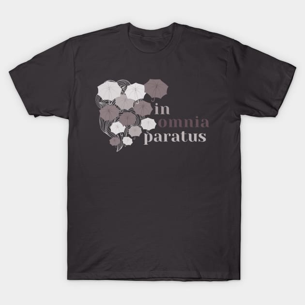 In Omnia Paratus T-Shirt by capesandrollerskates 